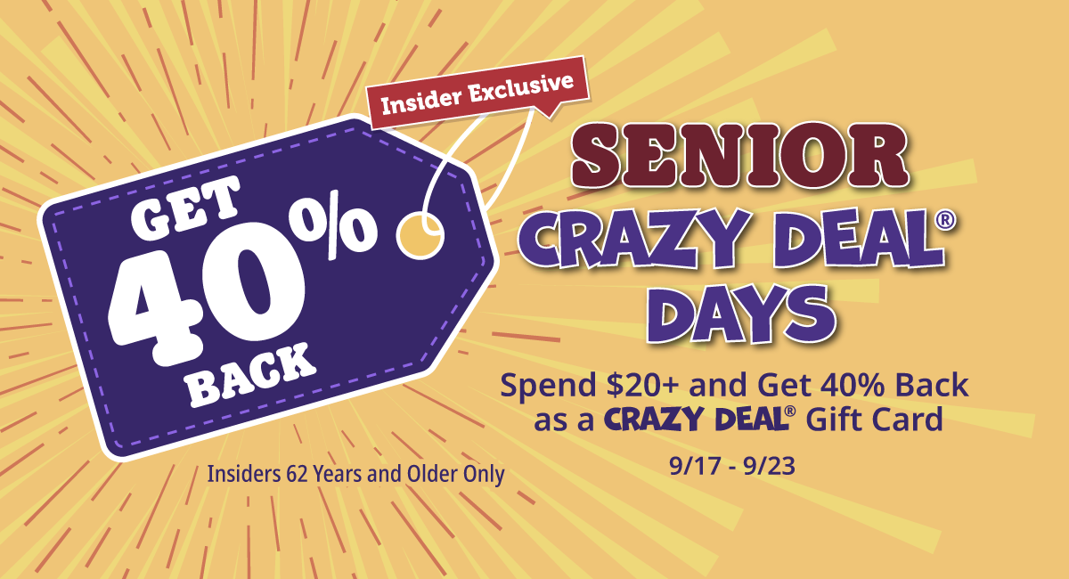 Senior Crazy Deal Days at Ocean State Job Lot.
